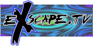 Visit Exscape.TV!