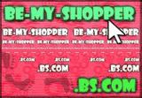 Come now! BE-MY-SHOPPER :)
