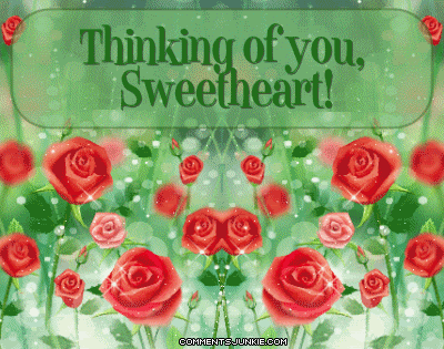 thinking of you quotes. i love you sweetheart quotes.